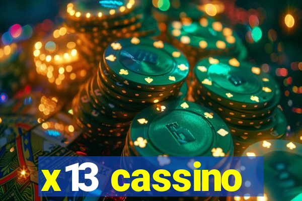 x13 cassino